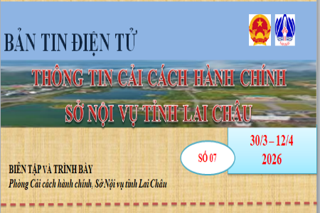 BẢN TIN ĐIỆN TỬ THÔNG TIN CCHC SỐ 07 